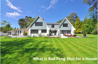 What Is Bad Feng Shui for a House