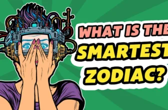 Which Zodiac Sign is the Smartest